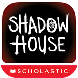 com.scholastic.ShadowHouse