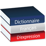 com.francisation.dictionnaire.francais.expression
